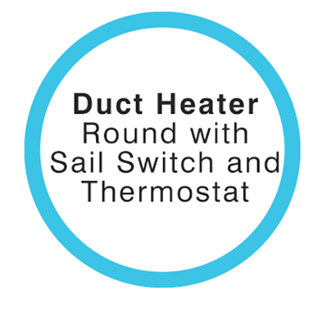 Duct Heater - Round with Sail Switch and Thermostat